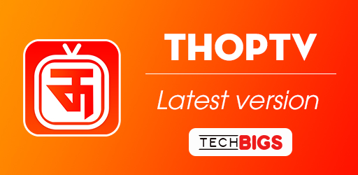 ThopTV APK v45.3.0 Download - Latest version for Android 2021