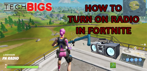 how-to-turn-on-radio-in-fortnite