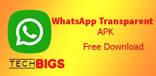 WhatsApp Transparent APK 10.20
