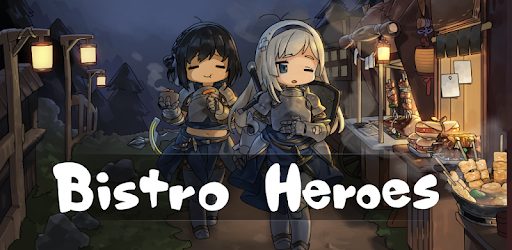 Bistro Heroes Mod APK 4.0.1 (Un golpe, modo dios)