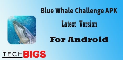 Blue Whale Challenge APK 1.0