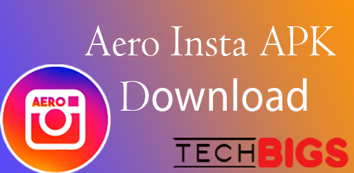 Aero Insta APK V18.0.3 