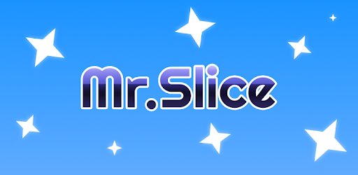 Mr Slice