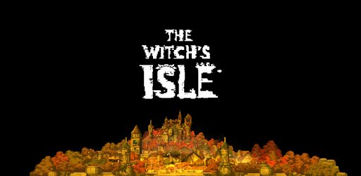 The Witch's Isle