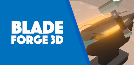 Blade Forge 3D Mod APK 1.5.3 (Sin anuncios)