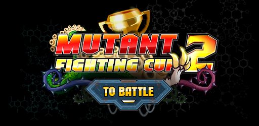 Mutant Fighting Cup 2 Mod APK 66.0.3 (Free shopping)