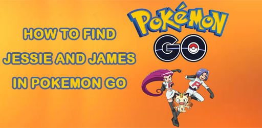 How to find jessie and james in Pokemon Go