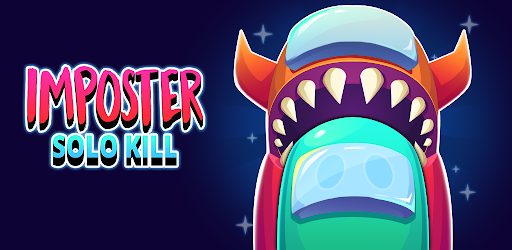 Imposter Solo Kill Mod APK 1.18 (Unlimited coins)