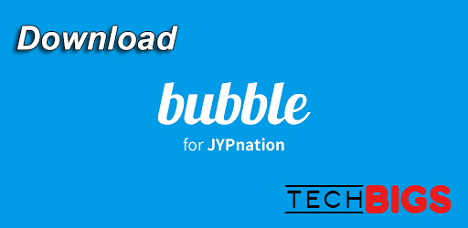 Bubble for JYPnation