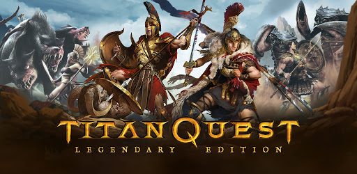 Titan Quest Legendary Edition APK 2.9.8