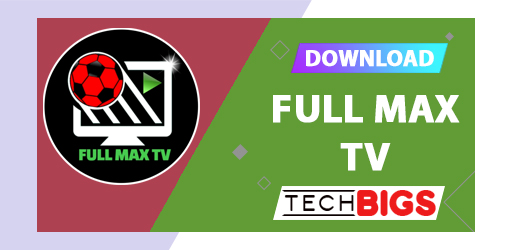 Full Max TV APK 3.0 (Sem anúncios)