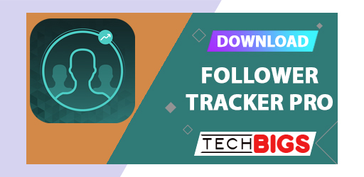 Follower Tracker Pro APK 1.0 (Premium unlocked)
