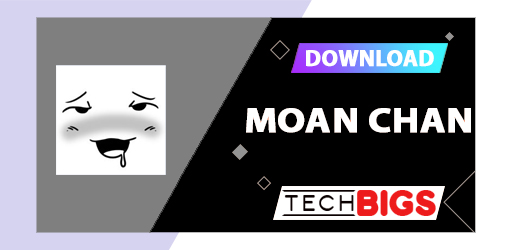 Moan Chan APK 0.1.6