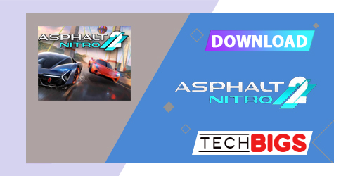Asphalt Nitro 2 Mod APK v1.0.9 (Unlimited Money) Free Download