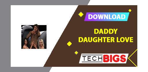 Daddy Daughter Love APK 0.019