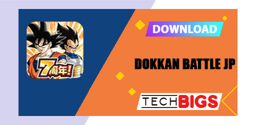 Dokkan Battle JP APK  free Download Latest Version