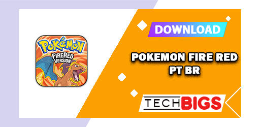 Pokemon Fire Red PT BR APK v2.0 Download para Android