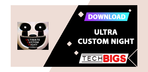 Ultra Custom Night Mod APK v1.6.3 (Desbloquear tudo)