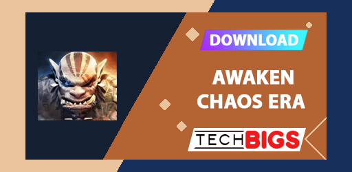 Awaken Chaos Era APK 0.8.190