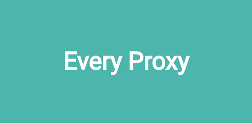 Every Proxy APK 12.7