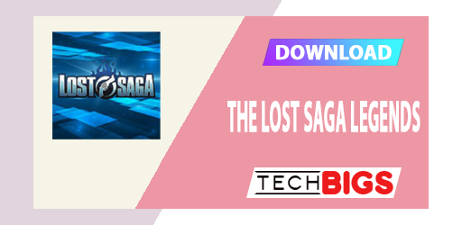 The Lost Saga Legends APK 0.1.70