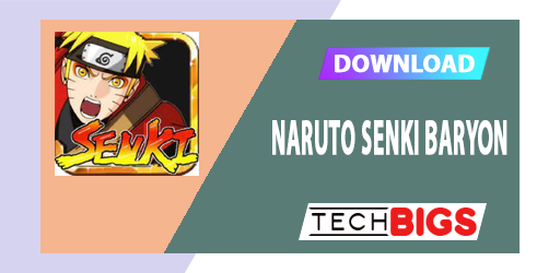 Naruto Senki Baryon Mod APK 1.22