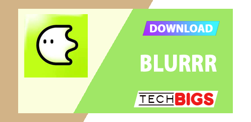 Blurrr APK 1.4.55