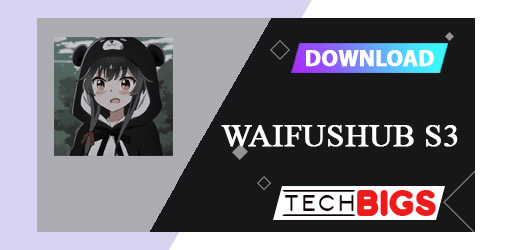 Waifushub S3 APK 1.03