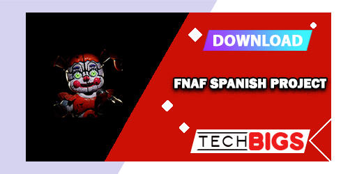 FNAF Spanish Project APK v1.0