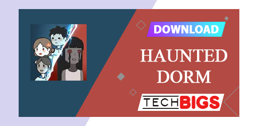 Haunted Dorm Mod APK 1.1