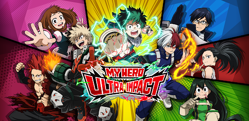 My Hero Ultra Impact Mod APK 2.6.0 (Mod Menu)
