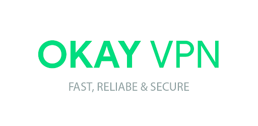 Okay VPN APK 1.0.12
