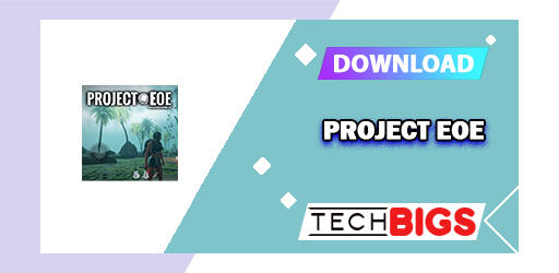 Project EOE APK 0.0.1