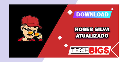 ROGER SILVA ATUALIZADO APK MOD