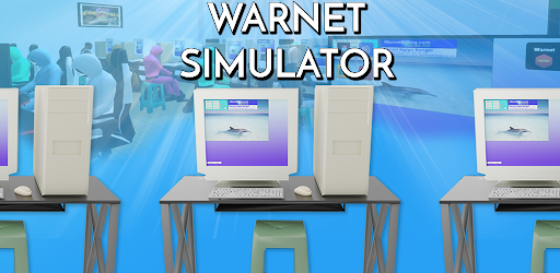 Warnet Simulator Mod APK 3.2.1 (Unlimited money)