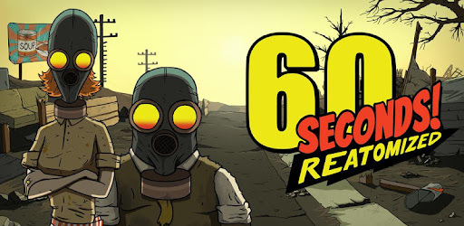 60 Seconds Reatomized