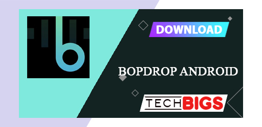 Bopdrop Android APK 2.2