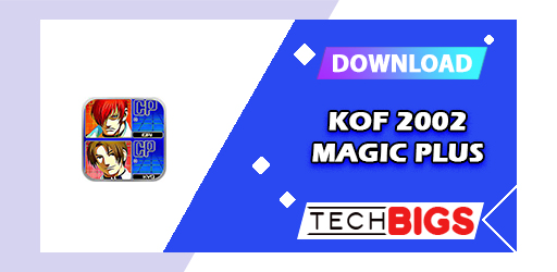 KOF 2002 Magic Plus APK 8.0