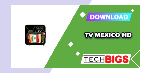 TV Mexico HD APK 1.0 (No ads)