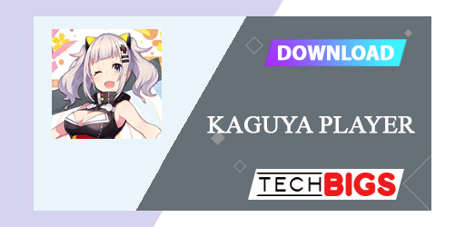 Kaguya Player Mod APK v1.2.0 