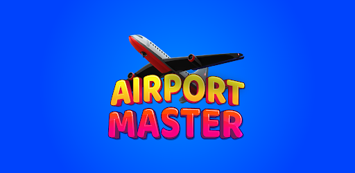 Airport Master APK 1.54