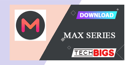 Max Series APK Mod v6 (Sem anúncios)