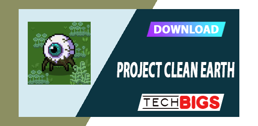 Proyecto Clean Earth Mod APK v1.8 (Dinero Ilimitado)