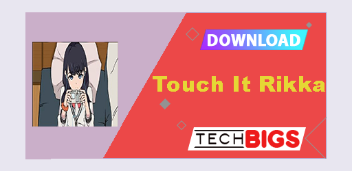 Touch It Rikka Mod APK 1.2
